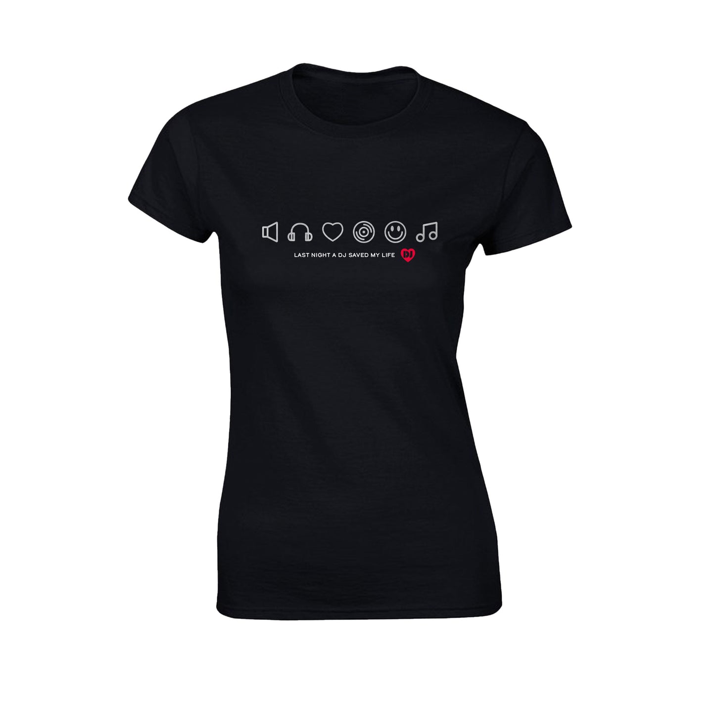 Last Night A DJ Saved My Life Logo Fitted T-Shirt