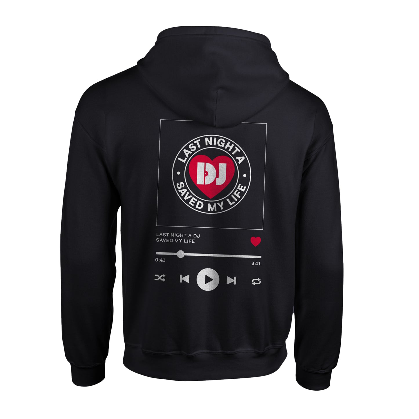 Last Night A DJ Saved My Life Playlist Zipped Hoodie back view