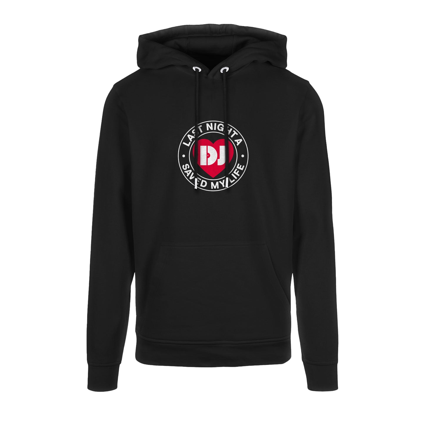 Last Night A DJ Saved My Life Logo Hoodie